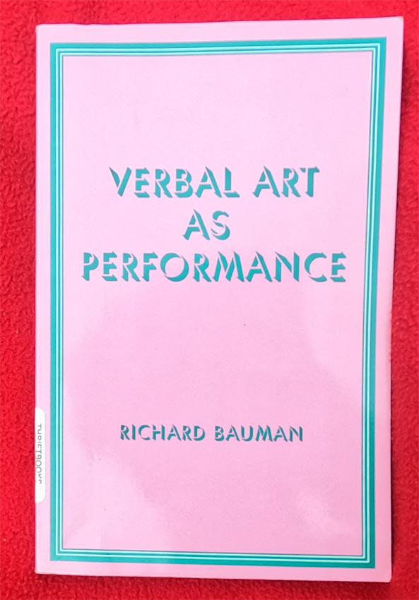 Book Verbal Art As Performance by Richard Bauman