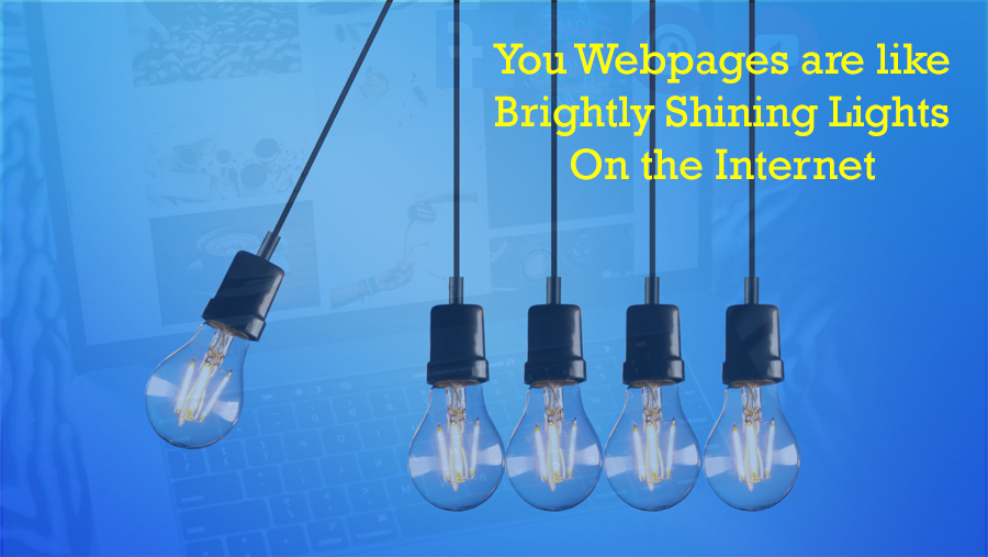 You Webpages are like 5 Brightly Shining Lights On the Internet